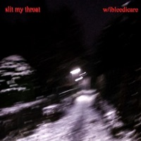 Slit My Throat (feat. Ibleedicare) - Single - SADTXNSHI