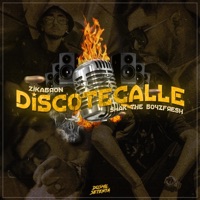 Discotecalle - EP - Zikabron & Shak the Boyz Fresh