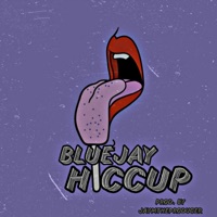 Hiccup - Single - BluejayWangTeam