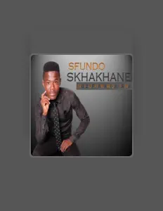 Listen to Sfundo Skhakhane, watch music videos, read bio, see tour dates & more!