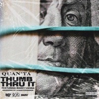 Thumb Thru It (feat. Marrywanna) - Single - Quan'ta
