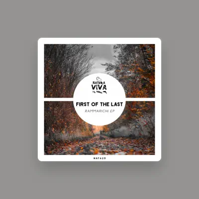 Listen to First Of The Last, watch music videos, read bio, see tour dates & more!