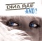 And? (Instrumental) - Dina Rae lyrics