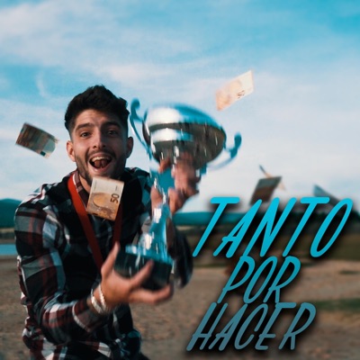 Tanto Por Hacer - Single