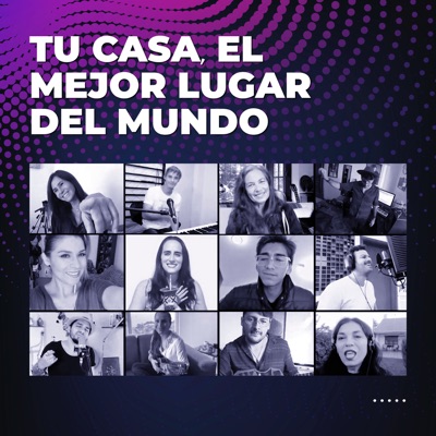 Tu Casa, el Mejor Lugar del Mundo - Single
