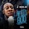 Hello God - J Bold lyrics