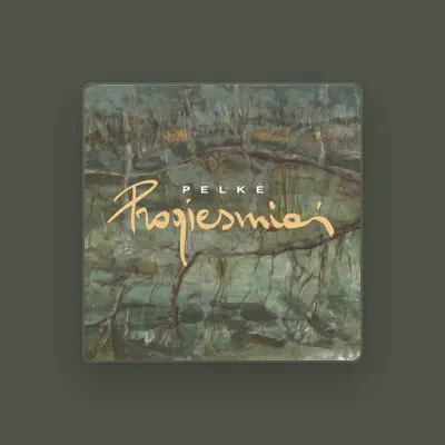 Listen to Pelkė, watch music videos, read bio, see tour dates & more!