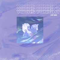 Yours Tonight (feat. Chelsea Paige) [VIP Mix] - Single - Shadowkey