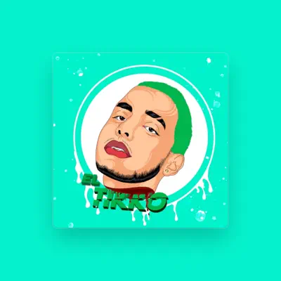 Listen to El Tikko, watch music videos, read bio, see tour dates & more!