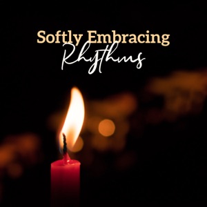 Softly Embracing Rhythms: Enigmatic Jazz