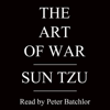 The Art of War (Unabridged) - Sun Tzu