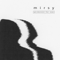 Permanent for Now - EP - Mirsy