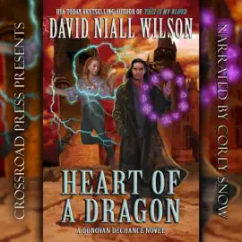 Heart of a Dragon: The DeChance Chronicles, Book 1 (Unabridged)