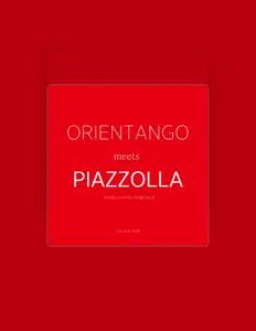 Dengarkan Orientango, tonton video musik, baca bio, lihat tanggal tur & lainnya!