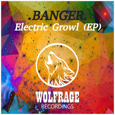 Electric Growl - Single