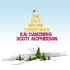 The Day Before Christmas (feat. Scott McPherson) - Single