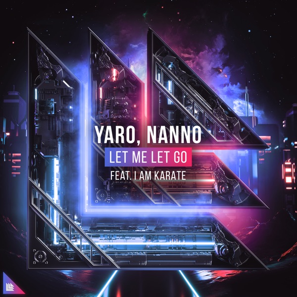 Let Me Let Go (feat. I Am Karate) - Single