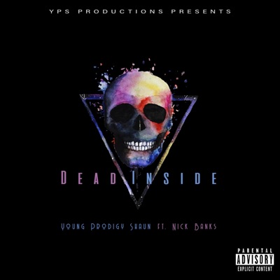 Dead Inside (feat. Nick Banks) - Single