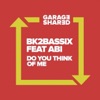 Do You Think of Me (feat. Abi) - Single
