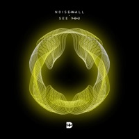 See You - Single - Noisewall