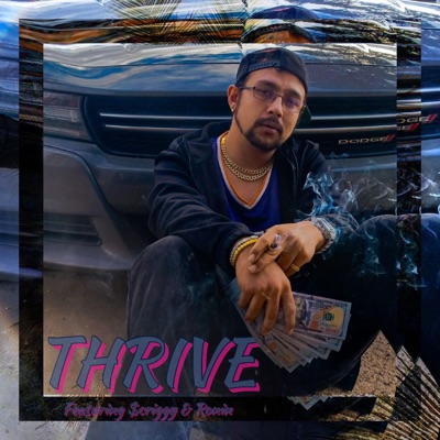 Thrive (feat. K.O.M.O.K & Ronin) - Single