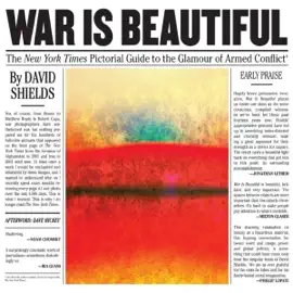 War Is Beautiful: The New York Times Pictorial Guide to the Glamour of Armed Conflict (Unabridged)
