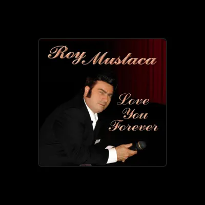 Listen to Roy Rocco Mustaca, watch music videos, read bio, see tour dates & more!