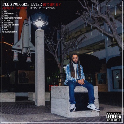 I'll Apologize Later