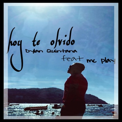 Hoy Te Olvido (feat. Mc Play) - Single