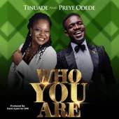 Who You Are (feat. Preye Odede) artwork