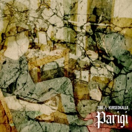 Parigi (feat. Tibe) KursedKalla