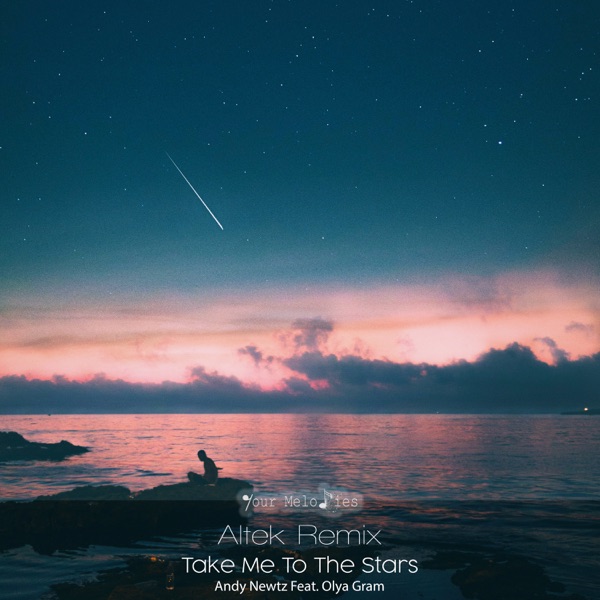 Take Me to the Stars (feat. Olya Gram) - EP