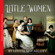 Louisa May Alcott - Little Women