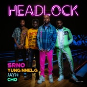 Headlock (feat. Yung Nnelg, Cho & Jayh) artwork