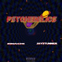 Psychedelics (feat. Jay stunner) - Single - Sinachi