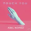 Touch you