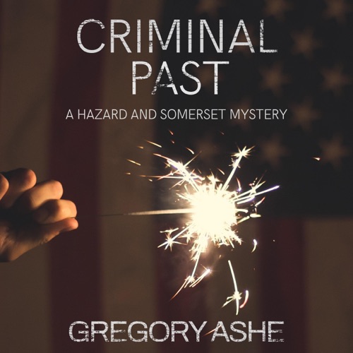 Criminal Past: Hazard and Somerset, Book 6 (Unabridged) cover