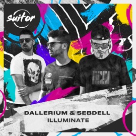 Illuminate Dallerium & SebDell