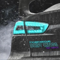Drift Kings (feat. Hantoc) - Single - PocaBromaSquad