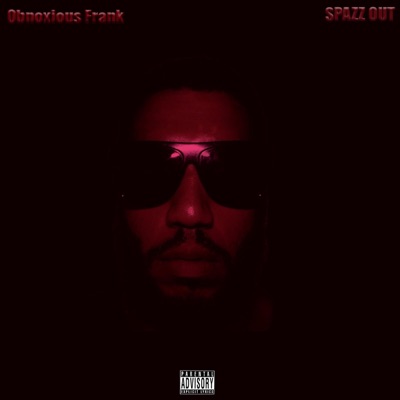 Spazz Out - Single