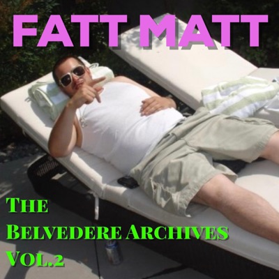 The Belvedere Archives, Vol. 2
