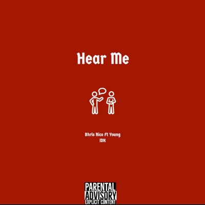 Hear Me (feat. Young IDK) - Single