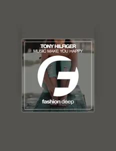Tony Hilfigerを聴いたり、ミュージックビデオを鑑賞したり、経歴やツアー日程などを確認したりしましょう！