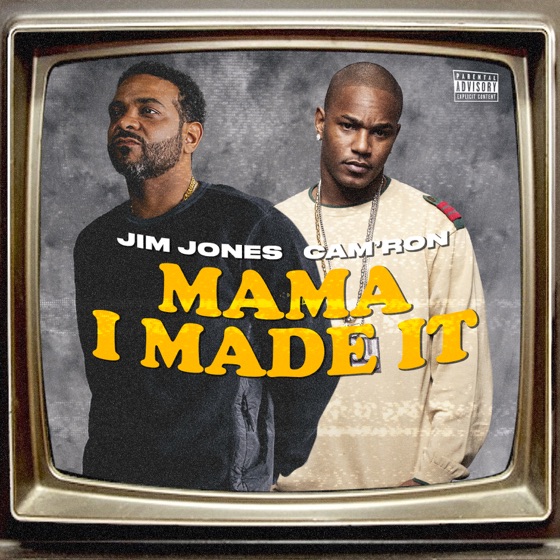 Cover artwork for Mama I Made It (feat. Cam'ron)