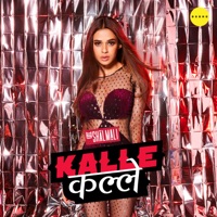 Kalle Kalle - Single - Shalmali Kholgade