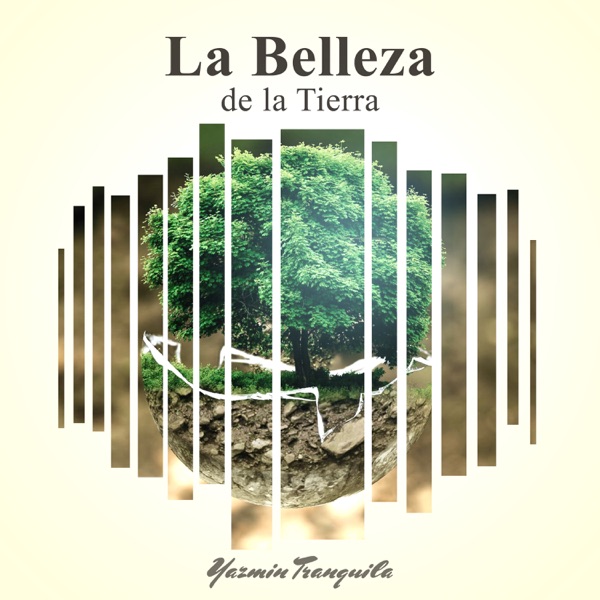 La Belleza de la Tierra