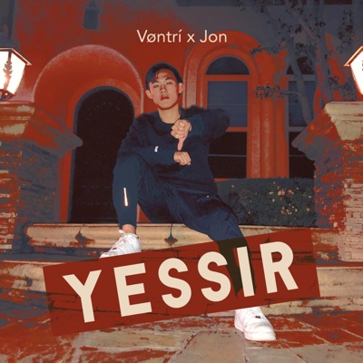 Yessir (feat. Jon) - Single