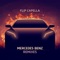Mercedes Benz - Flip Capella lyrics