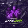 Gangshit (feat. Saik & Nbn Guapo) - Single