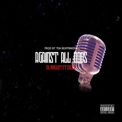 Against All Odds (feat. Xilla) - Single